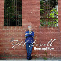 "Here and Now" Accompaniment Tracks by Phil Driscoll