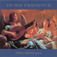 In His Presence - Digital by Phil Driscoll