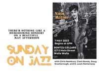 Sunday On Jazz with Nate Miller, Chris Newbury, Clark Bondy, Doug Scarborough, & G. Louis Hemenway
