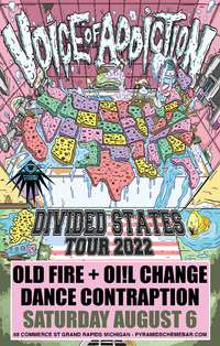 Voice Of Addiction + Old Fire + Oi!l Change + Dance Contraption 
