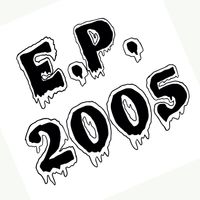 E.P. 2005 by Voice Of Addiction