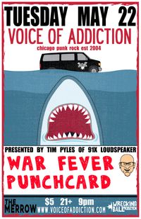 Tim Pyles presents Voice Of Addiction * War Fever *PunchCard