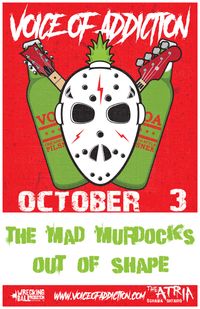 The Mad Murdocks *Voice Of Addiction (chicago) *Out Of Shape