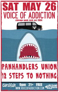 Voice Of Addiction & Panhandlers Union & 12 Steps to Nothing
