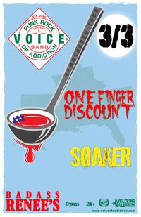 One Finger Discount - Voice Of Addiction - Soaker