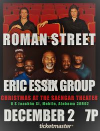 ROMAN STREET AND ERIC ESSIX CHRISTMAS AT THE SAENGAR