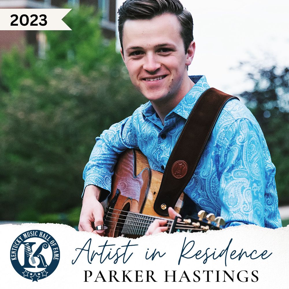 Announced in January, Parker was named the 2023 Artist in Residence and an ambassador for the KY Music Hall of Fame