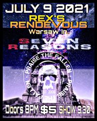 Praise The Fallen & Seven Reasons @ Rex's Rendevous 