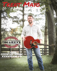 Trent Mayo @ Tin Lizzy's Kennesaw - Acoustic Country