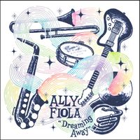 Dreaming Away by Ally Fiola