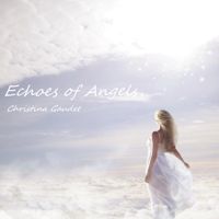 Echoes of Angels by Christina Gaudet 