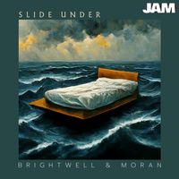 Slide Under by Brightwell & Moran