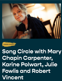 SONG CIRCLE (Mary Chapin Carpenter, Karine Polwart, Julie Fowlis & Robert Vincent)