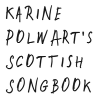 Edinburgh International Feastival | Karine Polwart's Scottish Songbook