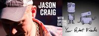 Your Robot Friends w/ Jason Craig (Acoustic)