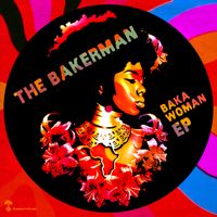 Baka Woman EP by The Bakerman