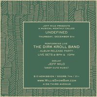 THE DIRK KROLL BAND Live! @ Willis Show Bar