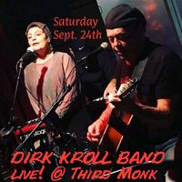  DIRK KROLL BAND Live! @ Third Monk Brewing Company