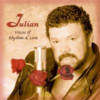 Voices of Rhythm & Love by Julian