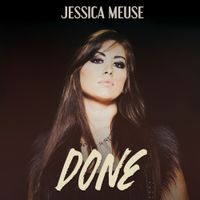 Done - Single by Jessica Meuse