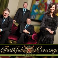 Grace (MP3) by Faithful Crossings