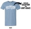 You're No Exception for God's Grace