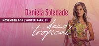 Daniela Soledade Presents "Deco Tropical" w/ opening act Cortez & Friends 11/9/23