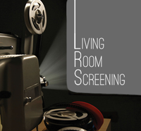 Living Room Screenings