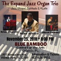 Mike Arroyo: The Expand Jazz Organ Trio