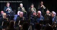 Eddie Marshall's Blue Bamboo Big Band 9/25/2022