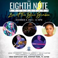 HAPCO Music Presents: The Eighth Note Collective
