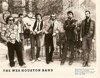 The Wes Houston band, about 1980. Wes must have a lyric somewhere about a cold wind blowing through, 'cause that's what happened to the band. Wes fired the manager, the drinking age went up from 18 to 21 (which emptied out the bars we played in virtually overnight), disco and punk transformed the musical landscape, the economy went into a serious recession, and the band's bass chair became a revolving door. Note the radical change in looks, particularly Joey and I sporting short hair and skinny ties. Hoo wee, indeed. Left to right: Larry Sheeba (bass), Douglas baldwin (guitar), Joey Piazza (drums), Wes Houston (guitar, vocals), George Christ (harmonica), Marc Jay (keyboards).
