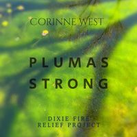 Plumas Strong by Corinne West