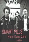 Smart Pills DVD Hong Kong Cafe 1979