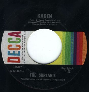The Surfaris  - "Karen" vinyl 45 - Decca Records
