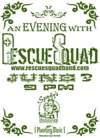 An Evening with Rescue Squad!