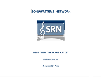 Songwriter's Network Award "Best 'New' New Age Artist"
