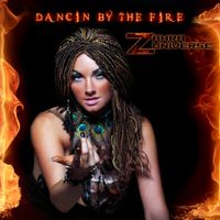 Dancin by the Fire by Zahra Universe