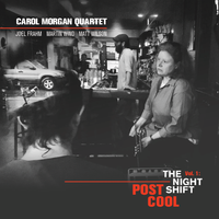 POST COOL, Vol. 1:  The Night Shift by Carol Morgan