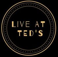 Live at Ted's