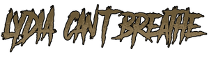Click on the Lydia Can't Breathe logo to enter their site.