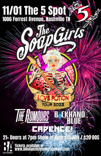 11/1 THE SOAPGIRLS GA TICKET (NASHVILLE TN)