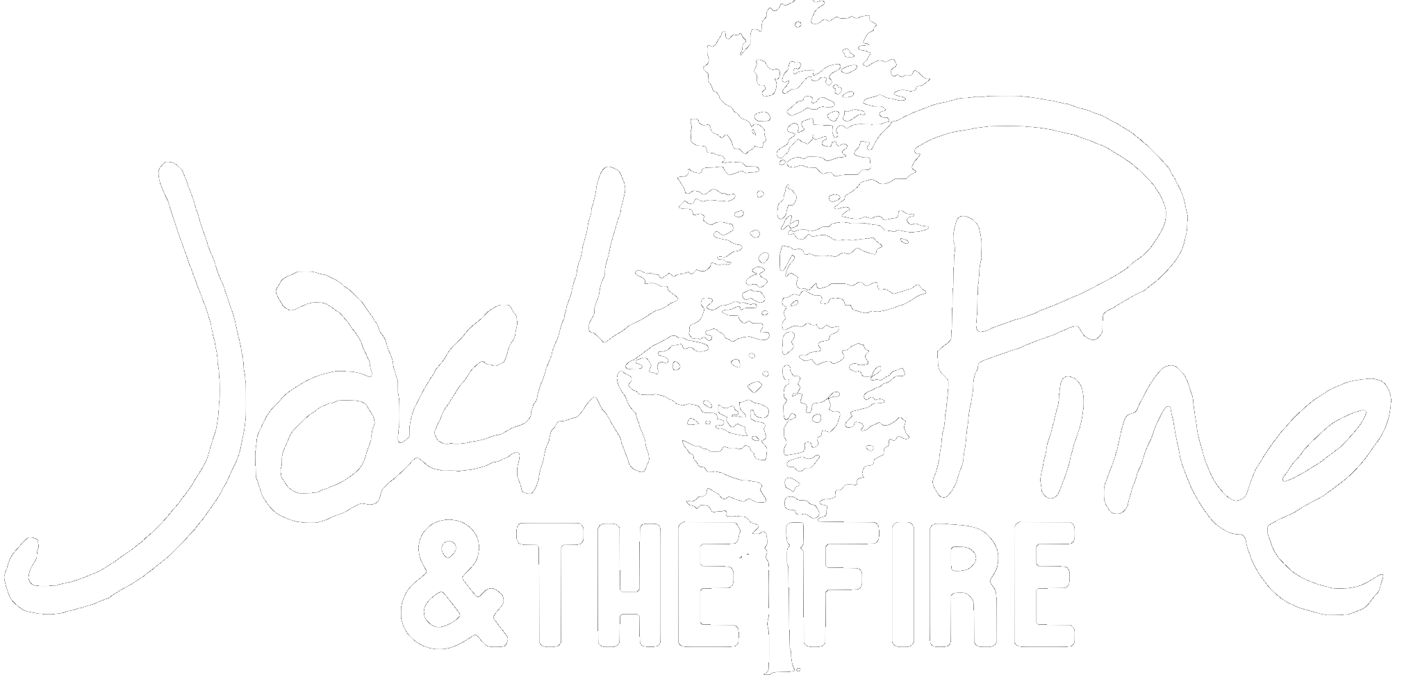  JACK PINE &amp; THE FIRE