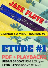 JAZZ FLUTE ETUDE #1 + Playbacks