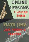  ONLINE - 1 LESSON - FLUTE OR SAXOPHONE