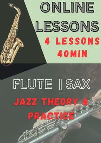 ONLINE - 4 LESSONS - FLUTE | SAXOPHONE