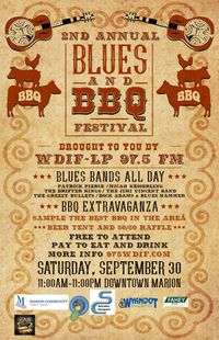 Second Annual WDIF BLUES and BBQ FESTIVAL