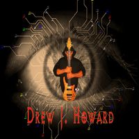 Drew J. Howard  by Drew J. Howard