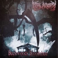 Backwoods Bloodshed by Fetal Autopsy