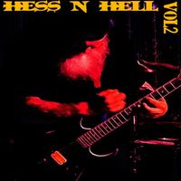 Vol 2 by Hess N Hell